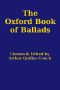 [Gutenberg 44593] • The Oxford Book of Ballads